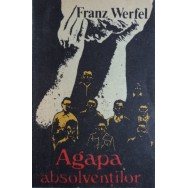 Agapa absolventilor - Franz Werfel