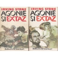Agonie si extaz, vol. I, II - Irving Stone