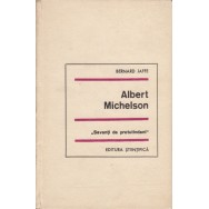 Albert Michelson, savanti de pretutindeni - Bernard Jaffe
