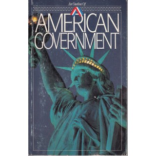 An outline of American government - Nathan Glick