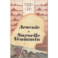 Arsenic, Surorile Veniamin - Sergiu Dan