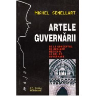 Artele guvernarii - Michel Senellart
