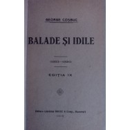 Balade si idile, editia IX, 1919 - George Cosbuc
