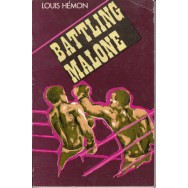 Battling Malone - Louis Hemon
