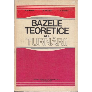 Bazele teoretice ale turnarii - L. Sofroni, V. Brabie, C. Bratu