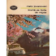 Bruma pe florile de migdal - Meto Jovanovski