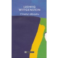 Caietul albastru - Ludwig Wittgenstein