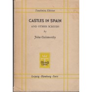 Castles in Spain - John Galsworthy