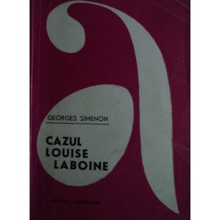 Cazul Louise Laboine - Georges Simenon