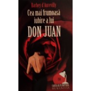 Cea mai frumoasa iubire a lui Don Juan - Barbey d'Aurevilly