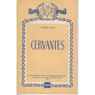 Cervantes - Tudor Vianu