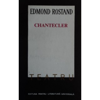 Chantecler - Edmond Rostand