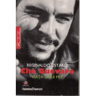 Che Guevara, viata unui mit - Reginaldo Ustariz