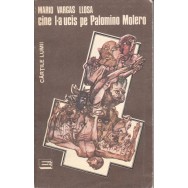 Cine l-a ucis pe Palomino Molero - Mario Vargas Llosa