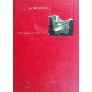 Civilizatia greaca, vol. I - A. Bonnard