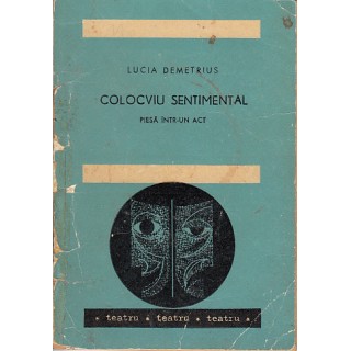 Colocviu sentimental - Lucia Demetrius