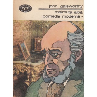 Comedia moderna, vol. I, II, III - John Galsworthy
