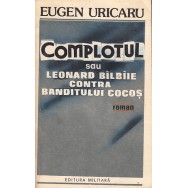 Compotul sau Leonard Bilbiie contra banditului cocos - Eugen Uricaru