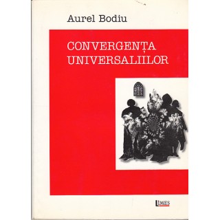 Convergenta universaliilor - Autrel Bodiu