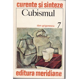 Cubismul - Dan Grigorescu