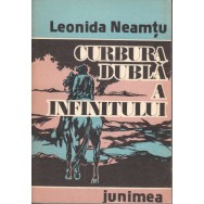 Curbura dubla a infinitului - Leonida Neamtu