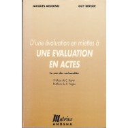 D'une evaluation en miettes a une evaluation en actes - Jacques Ardoino, Guy Berger