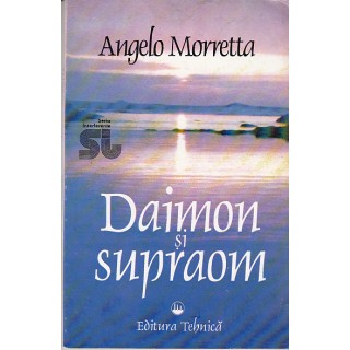 Daimon si supraom - Angelo Morretta