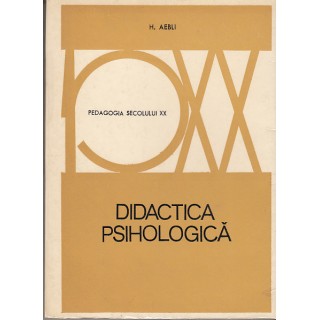 Didactica psihologica - H. Aebli