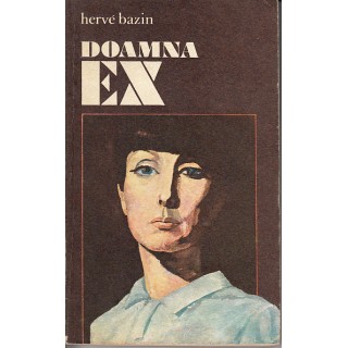Doamna ex - Herve Bazin