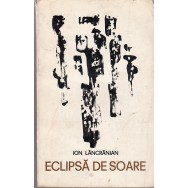 Eclipsa de soare - Ion Lancranjan