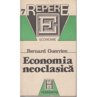 Economia neoclasica - Bernard Guerrien