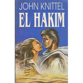 El Hakim - John Knittel