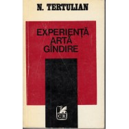 Experienta arta gindire - N. Tertulian