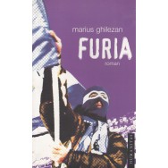 Furia - Marius Ghilezan