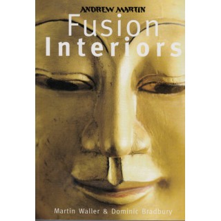 Fusion interiors (engleza) - Martin Waller, Dominic Bradbury