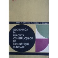Geotehnica in practica constructiilor de imbunatatiri funciare - A. Dron, T. Abramescu, Fl. Craciun, V. Crutescu