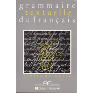 Grammaire textuelle du francais - Harald Weinrich
