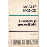 Hazard si necesitate - Jacques Monod