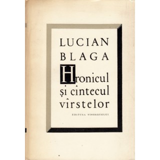 Hronicul si cintecul virstelor - Lucian Blaga