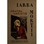 Iarba mortii - Agatha Christie