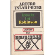 Insula lui Robinson - Arturo Uslar Pietri