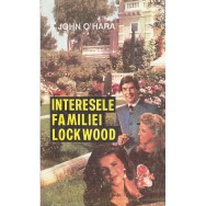 Interesele familiei Lockwood - John O'hara