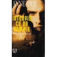 Interviu cu un vampir (Cronicile vampirilor) - Anne Rice