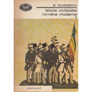 Istoria civilizatiei romane moderne, vol. I, II, III - E. Lovinescu