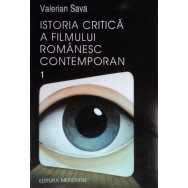 Istoria critica a filmului romanesc, vol. I - Valerian Sava