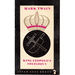 King Leopold's Soliloquy - Mark Twain