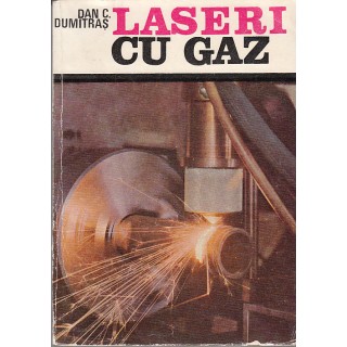Laseri cu gaz - Dan C. Dumitras