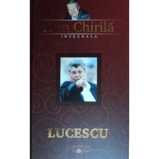 Lucescu - Ioan Chirila