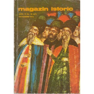 Magazin istoric, anul VI, nr. 10, octombrie 1972 - Colectiv