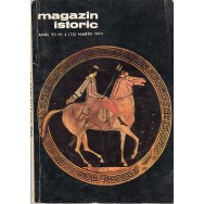 Magazin istoric, anul VII, nr. 3, martie 1973 - Colectiv